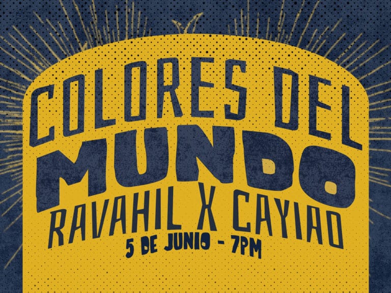 CCAM | Colores del Mundo - Ravahil x Cayiao