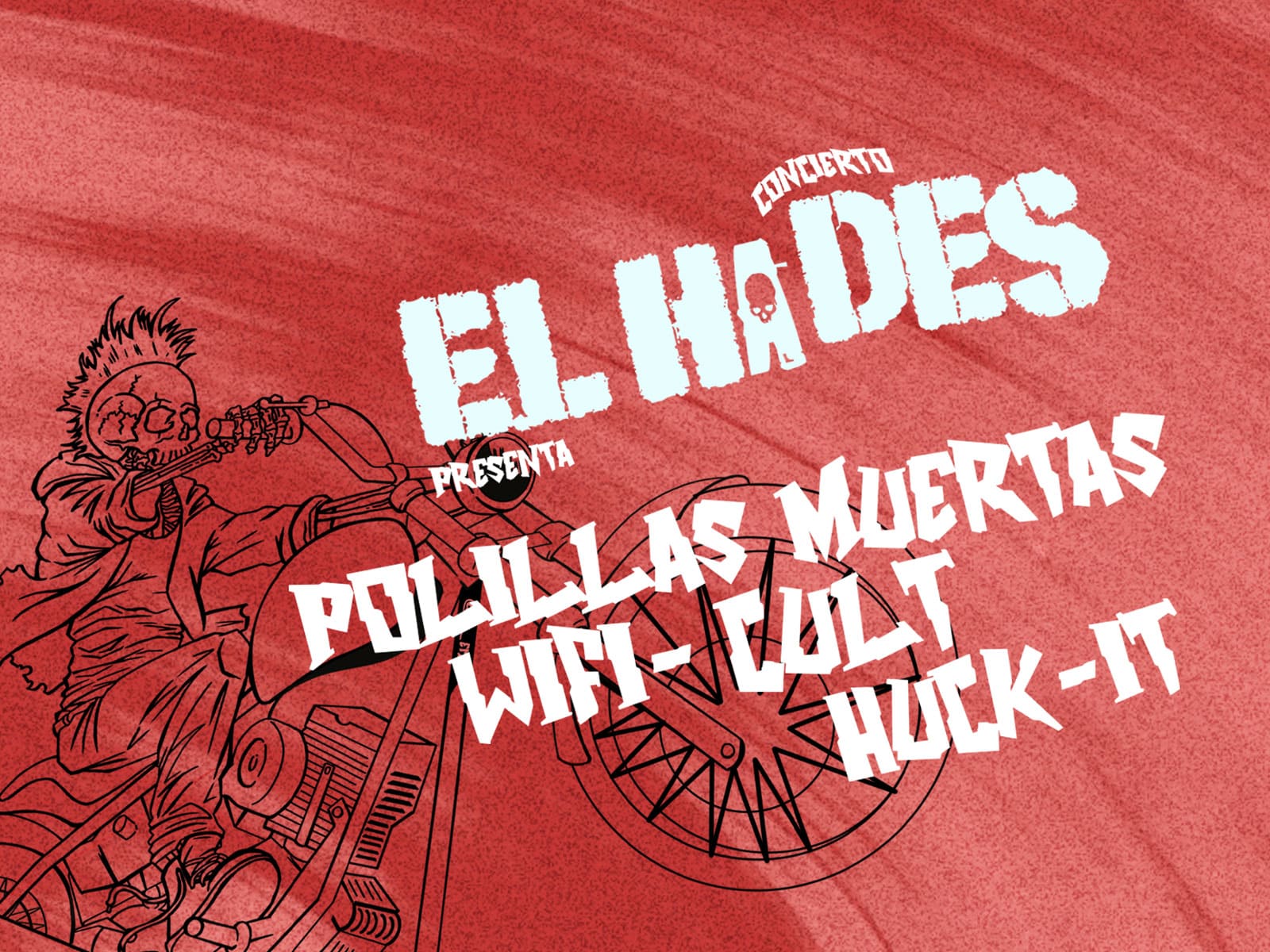 CCAM | El Hades: Polillas Muertas, Wifi-Cult, Huck-It